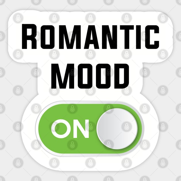 ROMANTIC MOOD ON Sticker by STUDIOVO